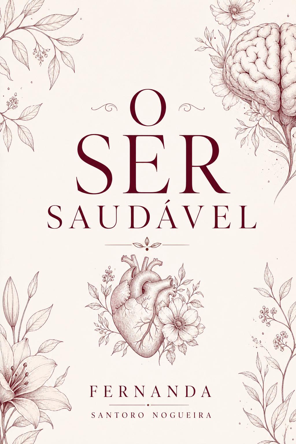 Capa do livro O Ser Saudável